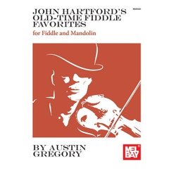 John Hartford's Old-Time Fiddle Favorites