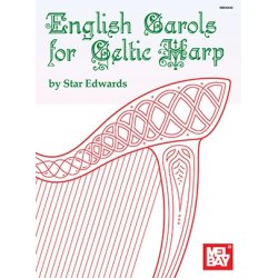 Star Edwards: English Carols For Celtic Harp (Book)