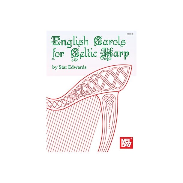 Star Edwards: English Carols For Celtic Harp (Book)
