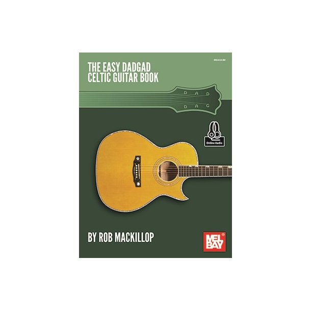 Rob MacKillop: Easy DADGAD Celtic Guitar (Book/Online Audio)