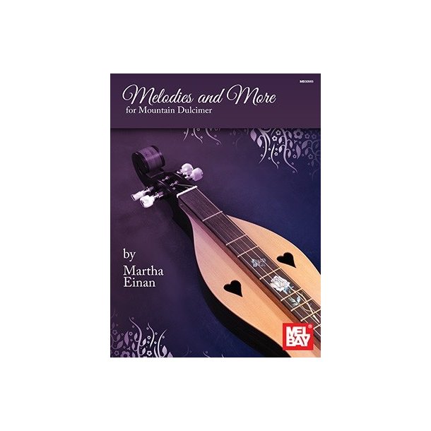 Martha Einan: Melodies And More For Mountain Dulcimer