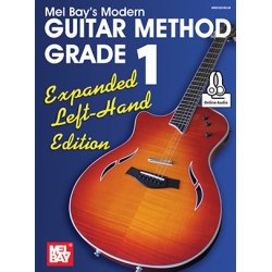 Mel Bay/William Bay: Modern Guitar Method Grade 1 - Expanded Left-Hand Edition (Book/Online Audio)