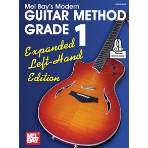 Mel Bay/William Bay: Modern Guitar Method Grade 1 - Expanded Left-Hand Edition (Book/Online Audio)