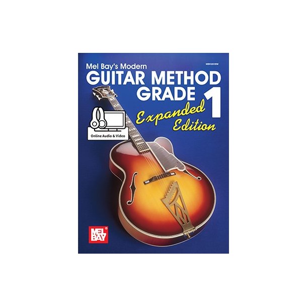 Mel Bay's Modern Guitar Method - Grade 1, Expanded Edition