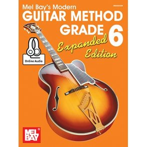 Modern Guitar Method: Grade 6 (Expanded Edition)