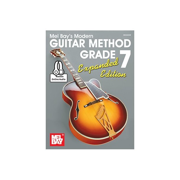 Modern Guitar Method Grade 7, Expanded Edition (Book/Online Audio)