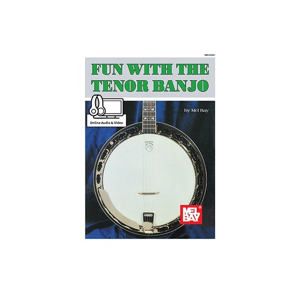 Mel Bay: Fun With The Tenor Banjo (Book/Online Audio/Video)