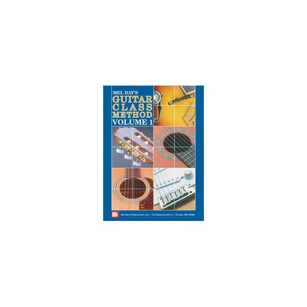 Guitar Class Method Volume 1
