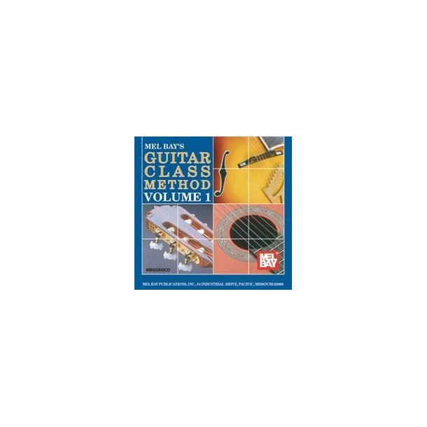 Mel Bay's Guitar Class Method - Volume 1