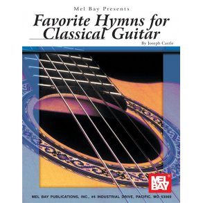 Joseph Castle: Favorite Hymns For Classical Guitar