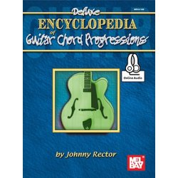 Johnny Rector: Deluxe Encyclopedia Of Guitar Chord Progressions (Book/Online Audio)