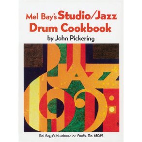 John Pickering: Studio - Jazz Drum Cookbook