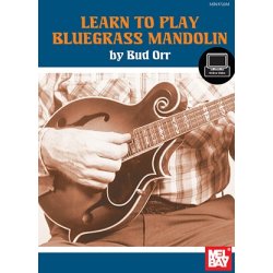 Bud Orr: Learn To Play Bluegrass Mandolin (Book/Online Video)