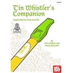 Dona Gilliam/Mizzy McCaskill: Tin Whistler's Companion (Book/Online Audio)