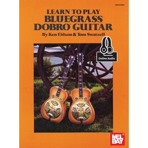 Learn To Play Bluegrass Dobro Guitar (Book/Online Audio)