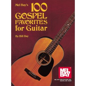 100 Gospel Favorites for Guitar