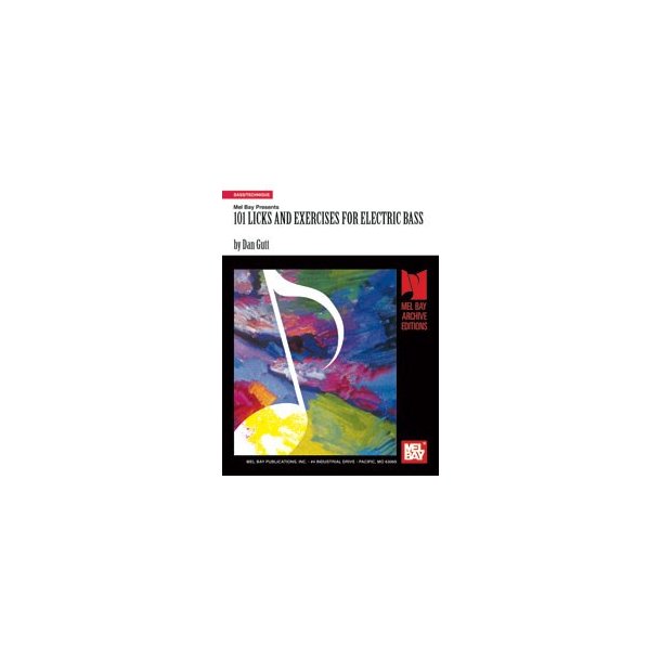 101 Licks and Exercises for Electric Bass