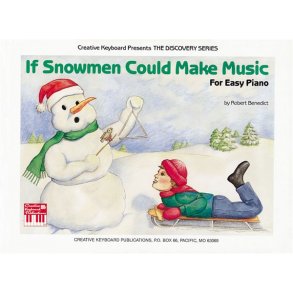 If Snowmen Could Make Music