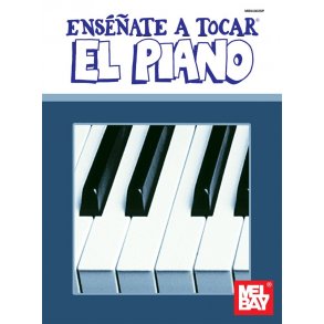 You Can Teach Yourself Piano/Spanish Edition