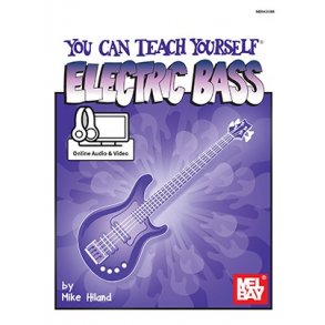 Mike Hiland: You Can Teach Yourself Electric Bass (Book/Online Audio/Video)