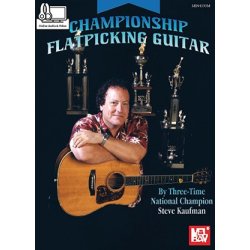 Steve Kaufman: Championship Flatpicking Guitar (Book/Online Audio/Video)