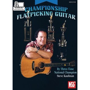 Steve Kaufman: Championship Flatpicking Guitar (Book/Online Audio/Video)