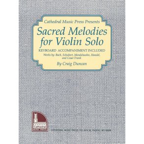 Sacred Melodies for Violin Solo