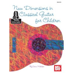 Sonia Michelson: New Dimensions In Classical Guitar For Children (Book/Online Audio)