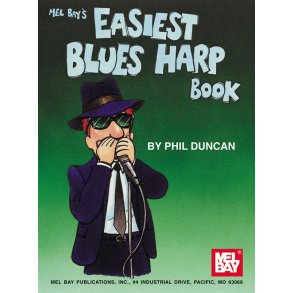 Phil Duncan: Easiest Blues Harp Book