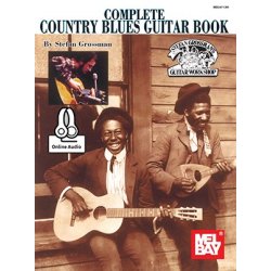 Stefan Grossman: Complete Country Blues Guitar Book (Book/Online Audio)