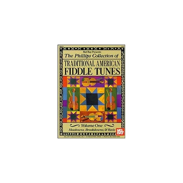 Phillips Collection of Traditional American Fiddle Tunes, Vol. 1