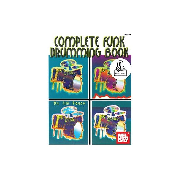 Jim Payne: Complete Funk Drumming Book (Book/Online Audio)