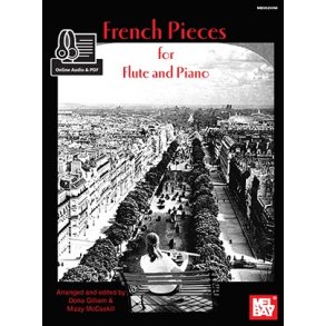 Mizzy McCaskill/Dona Gilliam: French Pieces For Flute And Piano (Book/Online Audio)