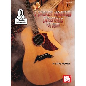 Steve Kaufman: Smoky Mountain Christmas For Guitar (Book/Online Audio)