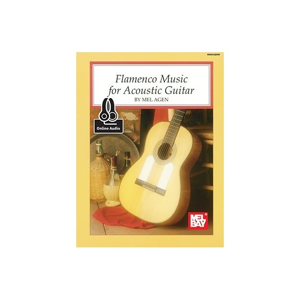 Mel Agen: Flamenco Music For Acoustic Guitar (Book/Online Audio)
