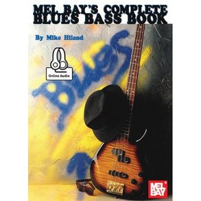 Mike Hiland: Complete Blues Bass (Book/Online Audio)