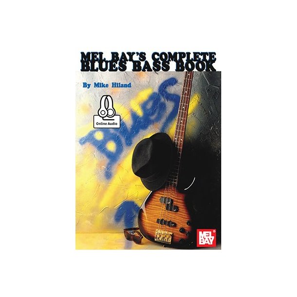 Mike Hiland: Complete Blues Bass (Book/Online Audio)