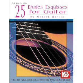 Gerald Garcia: 25 Etudes Esquisses for Guitar