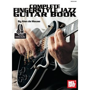 Alan De Mause: Complete Fingerstyle Jazz Guitar (Book/Online Audio)