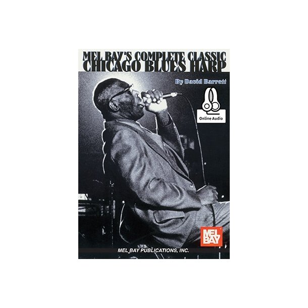 David Barrett: Complete Classic Chicago Blues Harp (Book/Online Audio)