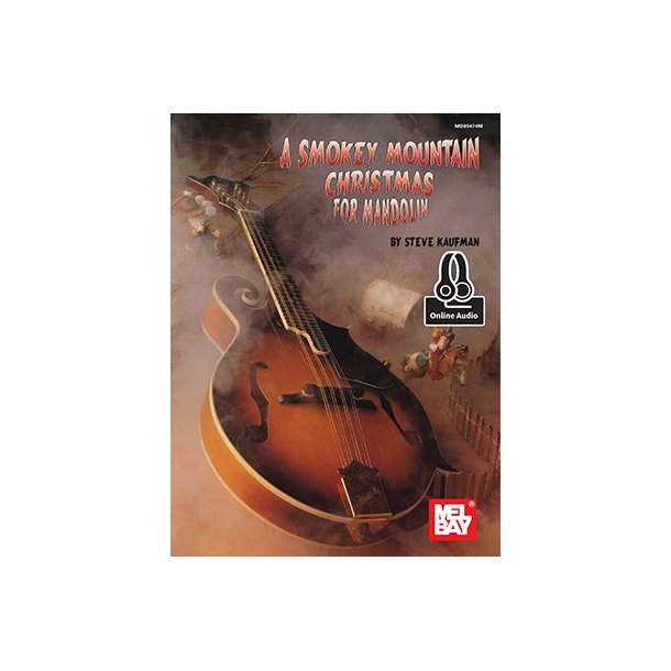 Steve Kaufman: Smoky Mountain Christmas For Mandolin (Book/Online Audio)