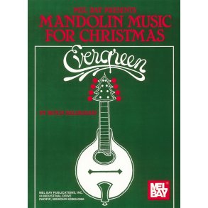 Evergreen/Mandolin Music for Christmas