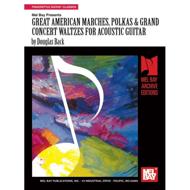 Great American Marches, Polkas &amp; Grand Concert Waltzes