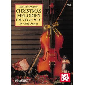 Christmas Melodies for Violin Solo