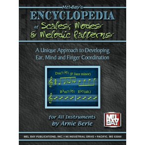 Encyclopedia of Scales, Modes and Melodic Patterns