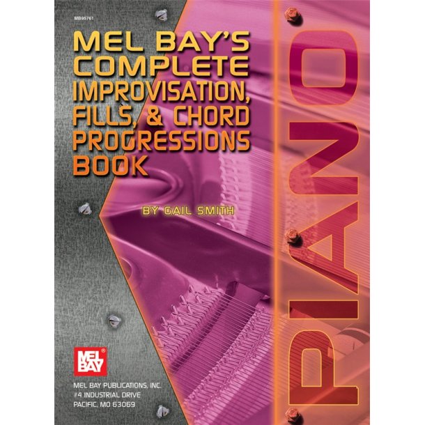 Complete Improvisation, Fills &amp; Chord Progressions Book