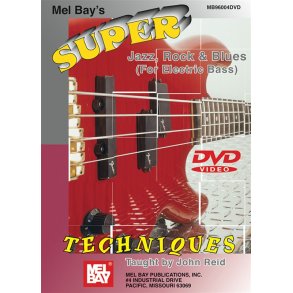 SUPER JAZZ, ROCK & BLUES TECHNIQUES ELECTRIC BASS DVD