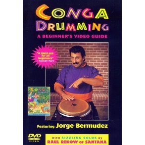 Conga Drumming: A Beginner's Guide to Playing With Time