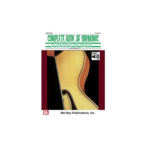 Complete Book Of Harmonic Extensions For Guitar