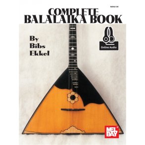The Complete Balalaika Book (Book/Online Audio)